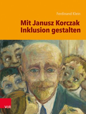cover image of Mit Janusz Korczak Inklusion gestalten